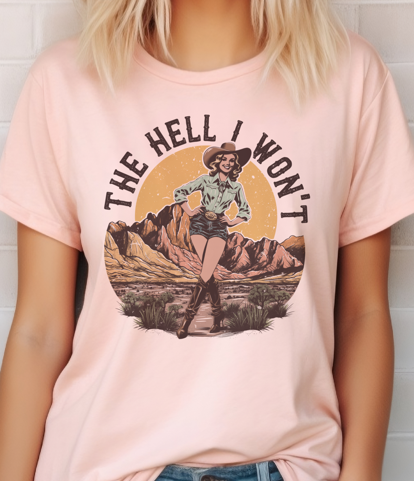 Retro Western The Hell I Won't Country Graphic Tee
